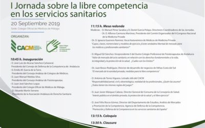 I JORNADAS SOBRE LA LIBRE COMPETENCIA EN LOS SERVICIOS SANITARIOS (Viernes 20 de septiembre. Málaga)