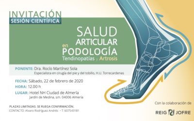 Invitación Sesión Científica. Salud Articular en Podología, Tendinopatías y Artrosis. Almería.
