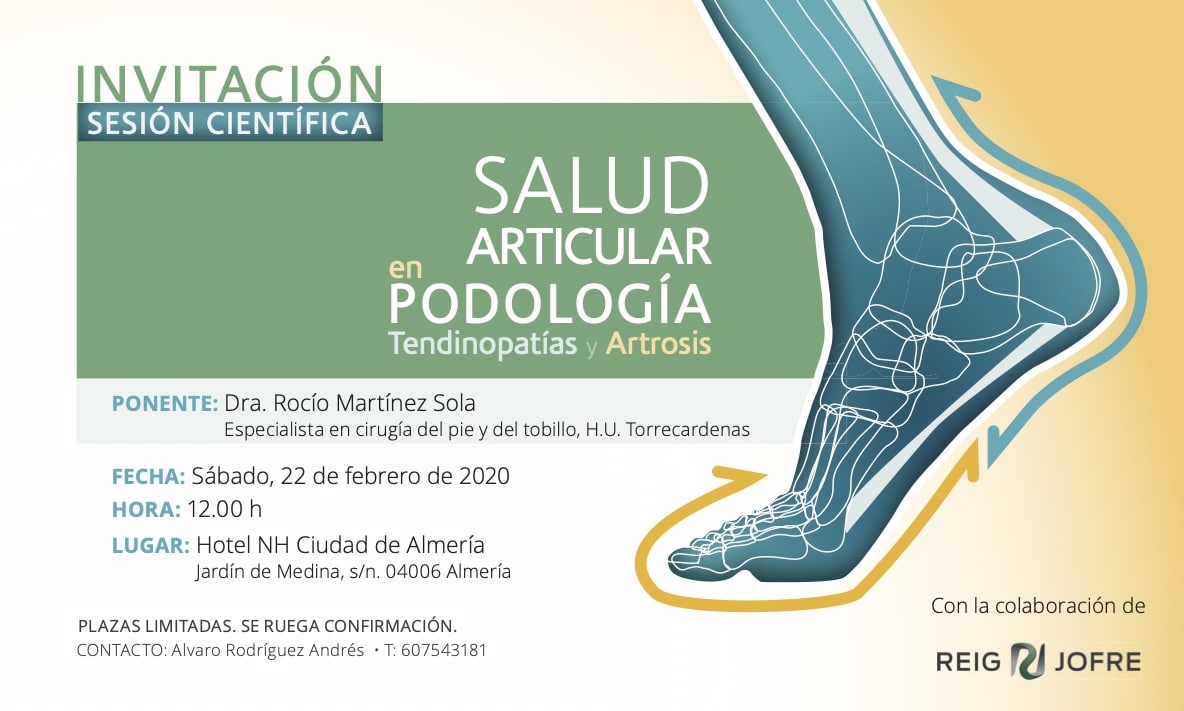 Invitación Sesión Científica. Salud Articular en Podología, Tendinopatías y Artrosis. Almería.