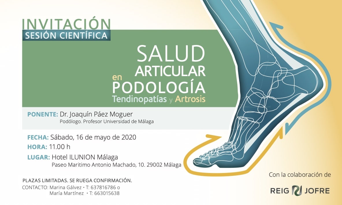 Invitación Sesión Científica. Salud Articular en Podología, Tendinopatías y Artrosis. Málaga.