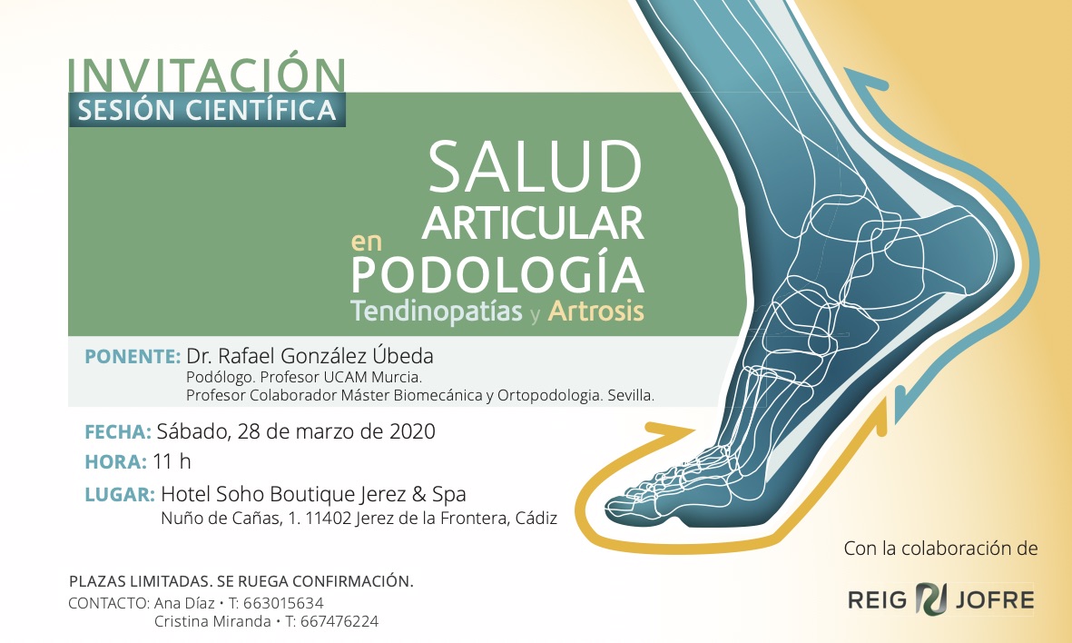 Invitación Sesión Científica. Salud Articular en Podología, Tendinopatías y Artrosis. Cádiz.