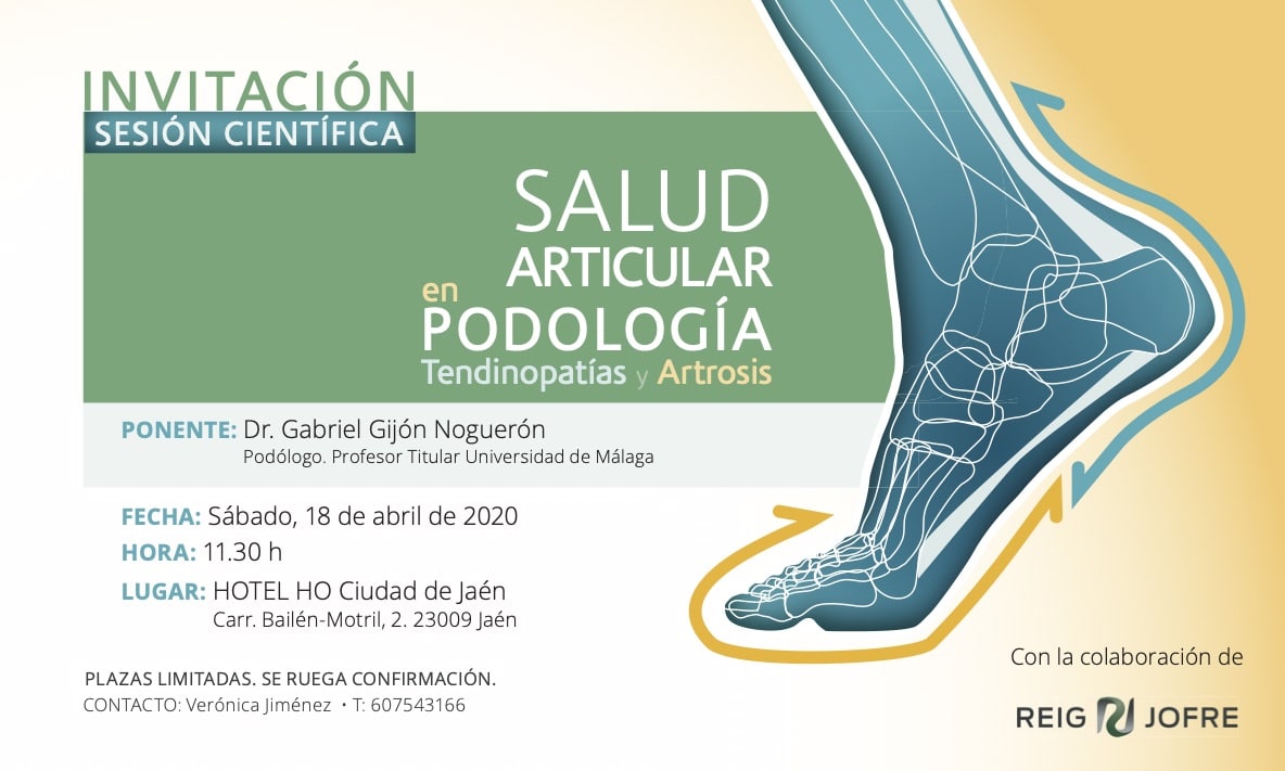 Invitación Sesión Científica. Salud Articular en Podología, Tendinopatías y Artrosis. Jaén.