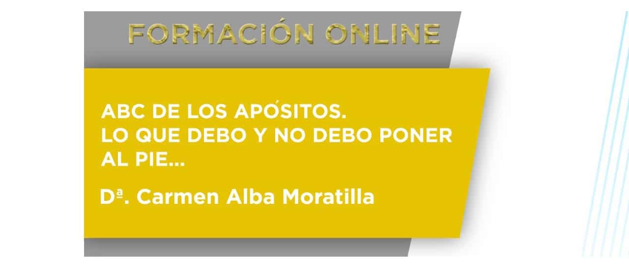 Formación Online: ABC de los Apósitos, lo que debo y no debo poner al pie