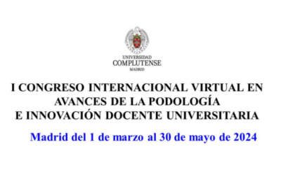 I CONGRESO INTERNACIONAL VIRTUAL EN AVANCES EN LA PODOLOGIA E INNOVACIÓN DOCENTE UNIVERSITARIA