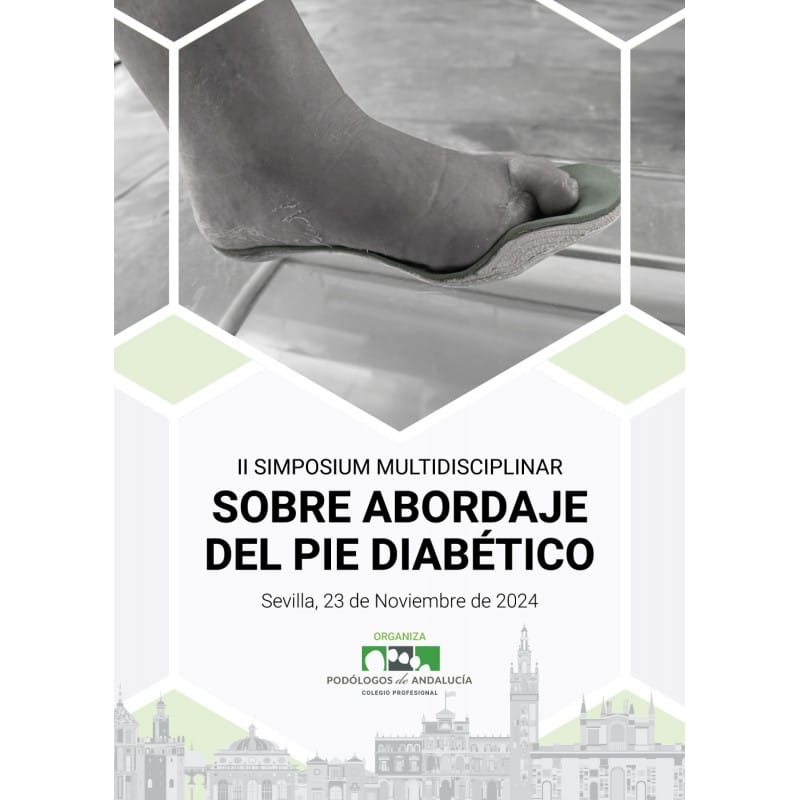 II Simposium Multidisciplinar sobre Abordaje de Pie Diabético.